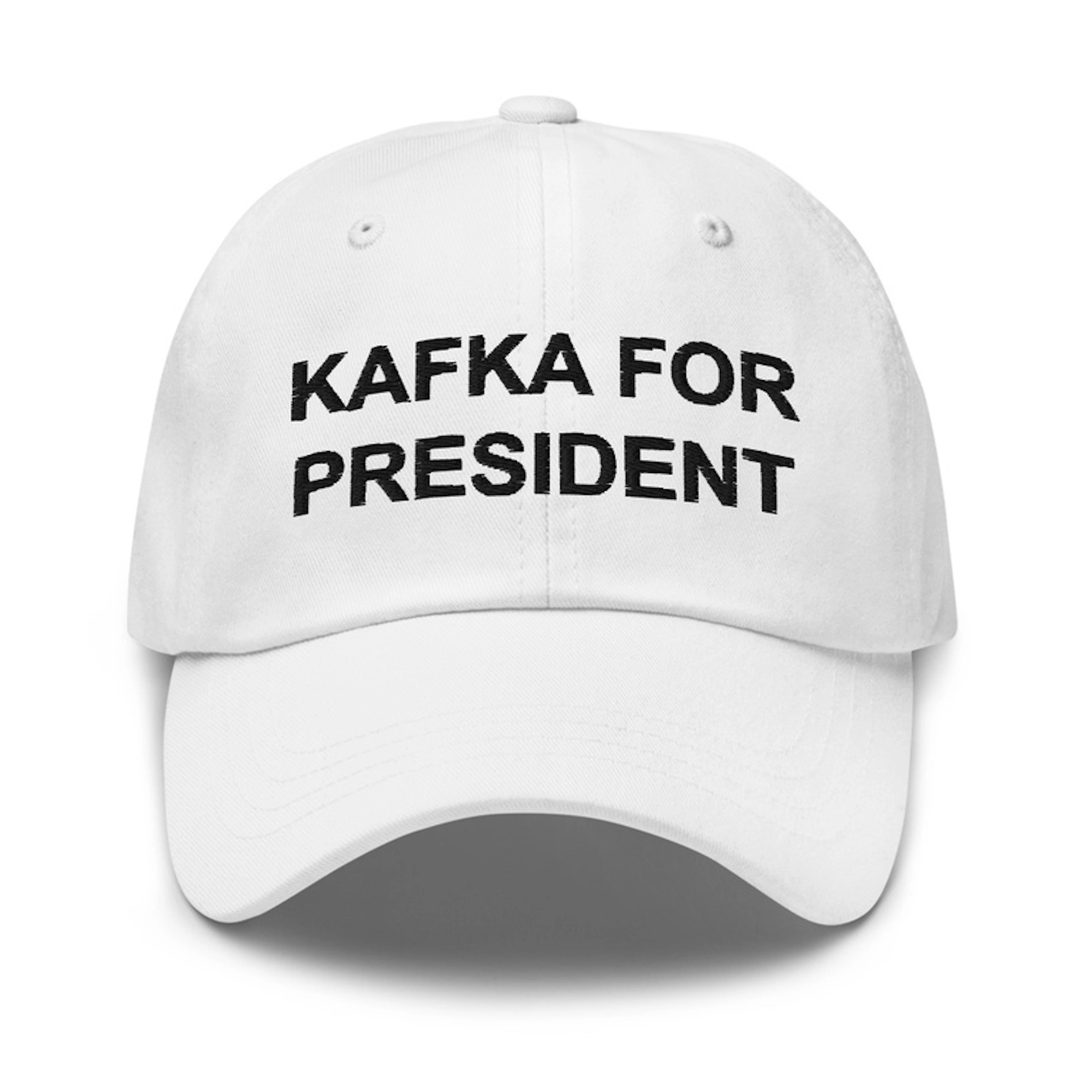 KAFKA FOR PRESIDENT